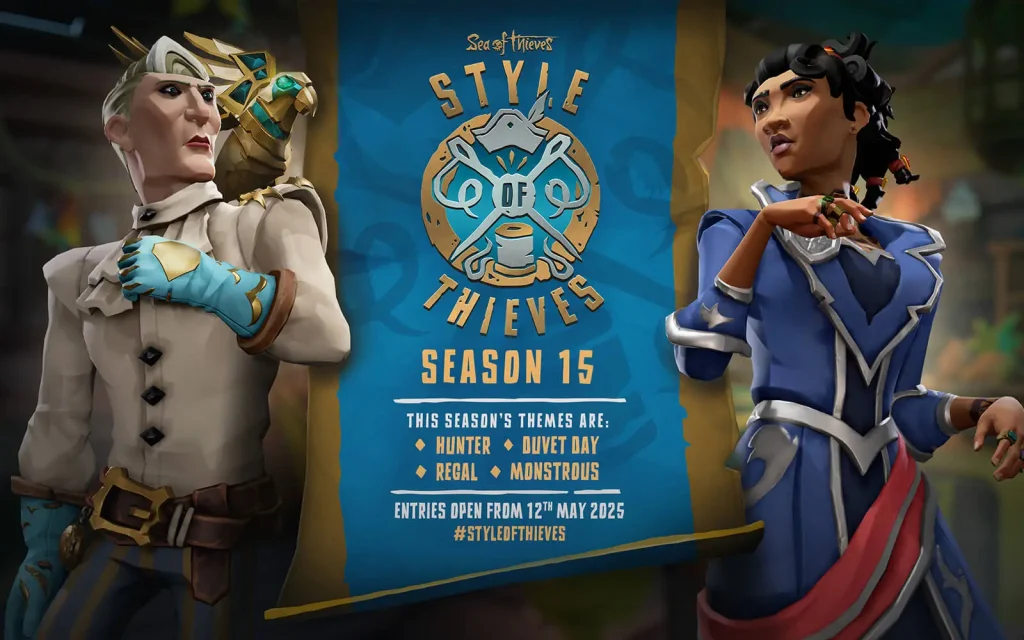 Style of Thieves saison 15, les thèmes sont Chasseur, journée couette, Royal et monstrueux, entrées du 12 au 15 mai. #styleofthieves