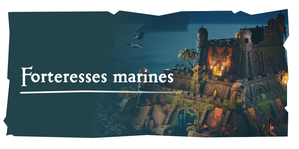 Aventures en mer : Forteresses marines
Combattez les fantômes et revendiquez votre part du trésor !