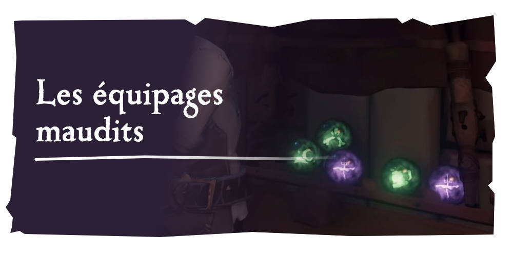 Aventures en mer : Les équipages maudits
Maudissez-vous les uns les autres avec les boulets de canon maudits...
